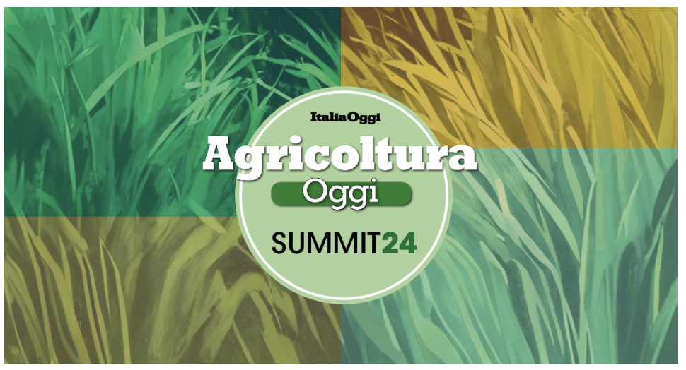 AgricolturaOggi Summit 2024